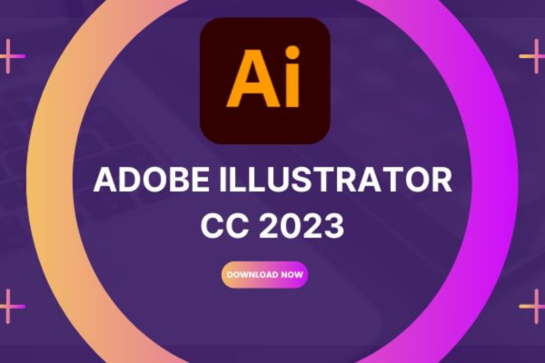 Tải Và Cài Đặt Adobe Illustrator CC 2023 Miễn Phí Full Crack