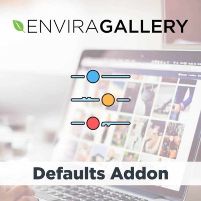 Envira Gallery Defaults Addon